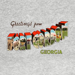 Greetings from Fort Gordon Georgia T-Shirt